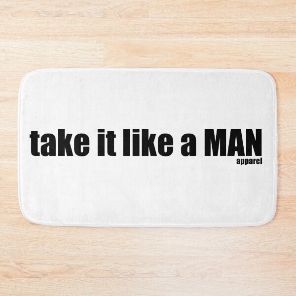 Item preview, take it like a MAN apparel designed and sold by takeitlikeaMAN.