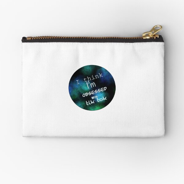 I think I’m obsess with tik tok Zipper Pouch
