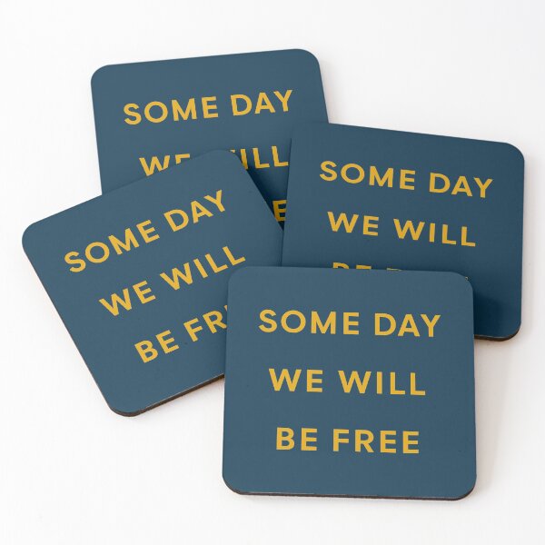 Item preview, SOME DAY WE WILL BE FREE (gold) designed and sold by JennieCarolina.