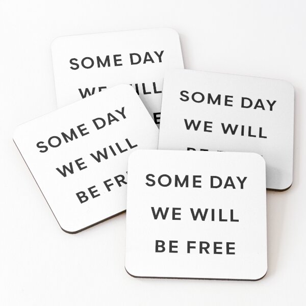 Item preview, SOME DAY WE WILL BE FREE (black) designed and sold by JennieCarolina.