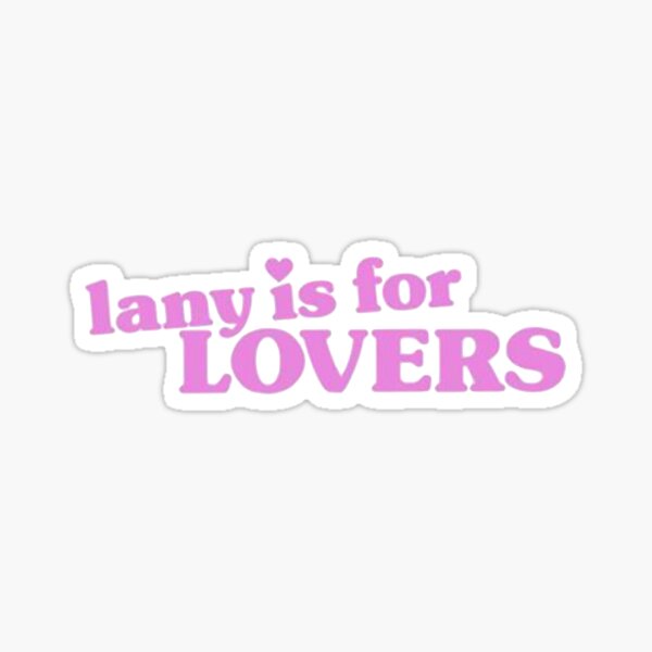 lany is for lovers Sticker