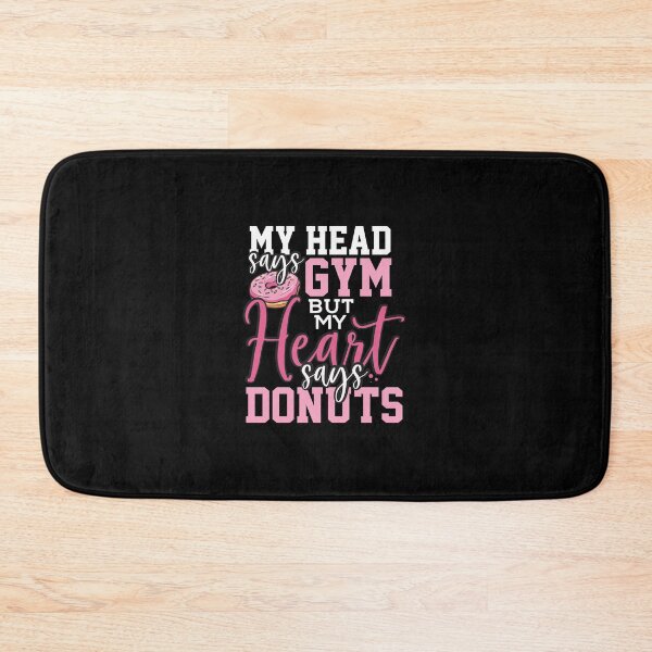Item preview, Gym Fitness Joke Saying Gift My Head Says Gym But My Heart Says Donuts designed and sold by Maljonic.