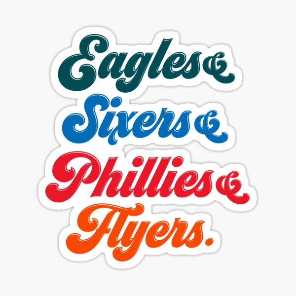 Philly's in the House - Phillies Flyers Eagles Sixers | Sticker