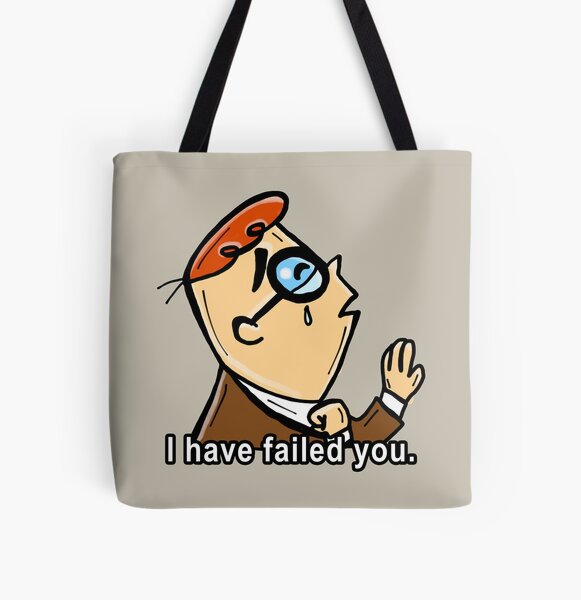 I Have Failed You Meme All Over Print Tote Bag