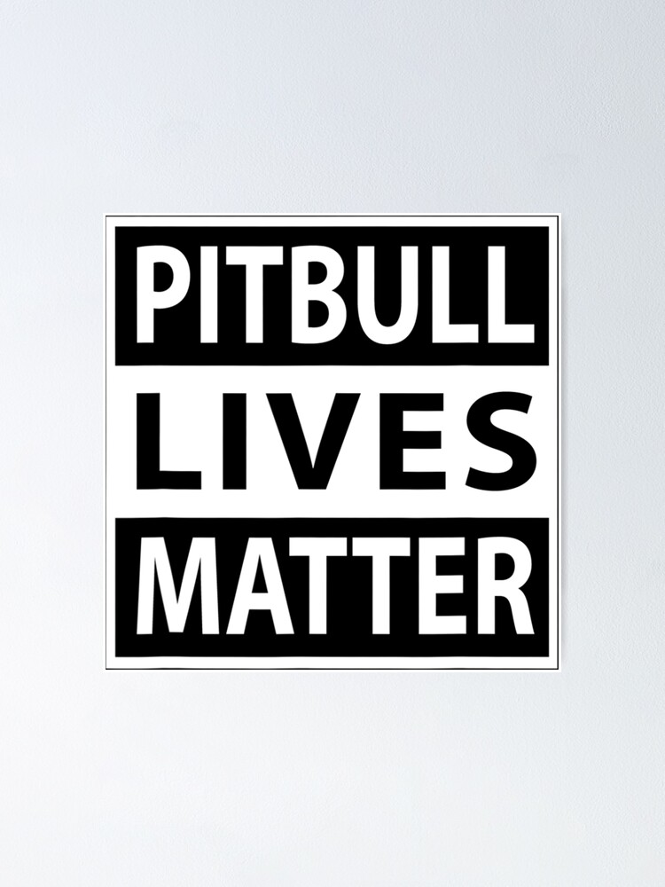 Pitbull Lives Matter Pit Bull Dog Breed Pet T-Shirt Gift Pitbull Lives Matter Pit Bull Dog Breed Pet T-Shirt Gift