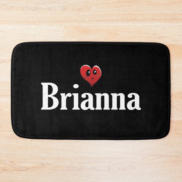 Item preview, Brianna Cute Heart My Name Is Brianna designed and sold by ProjectX23.