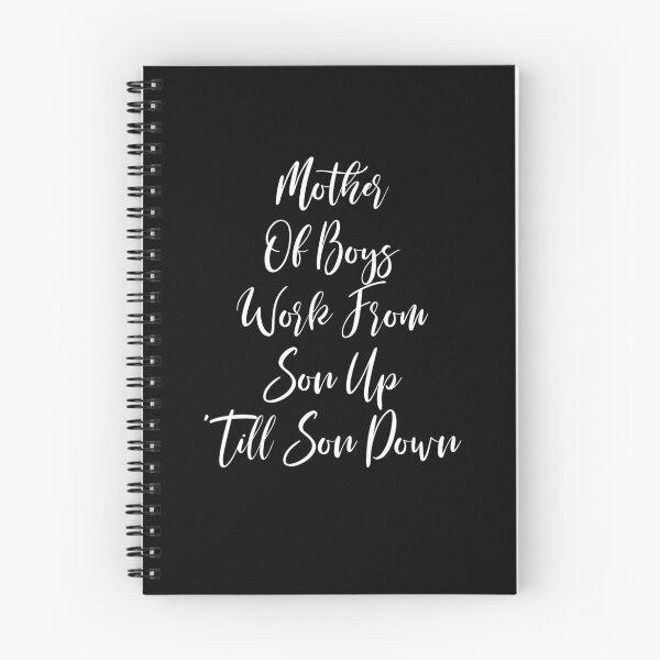 Item preview, Mother Of Boys Work From Son Up 'Till Son Down - Cool Mom - Mom Life - Mom Gifts - Mom - Mama - Mothers Day designed and sold by Rainwater Merch.