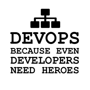 Artwork thumbnail, DEVOPS because developers need heroes by yourgeekside