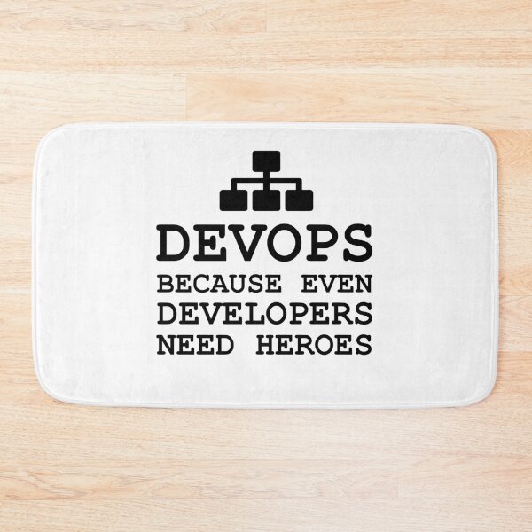 Item preview, DEVOPS because developers need heroes designed and sold by yourgeekside.