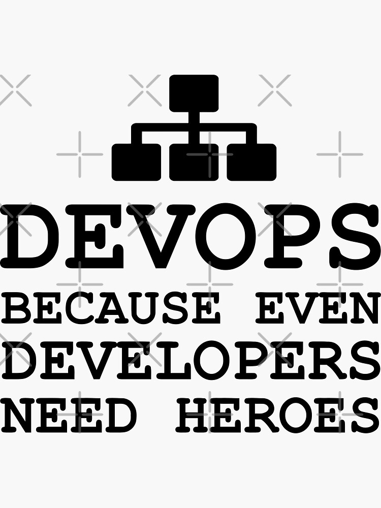 Thumbnail 3 of 3, Sticker, DEVOPS because developers need heroes designed and sold by yourgeekside.