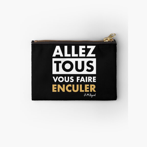 Item preview, Allez tous vous faire enculer designed and sold by marionjulia.