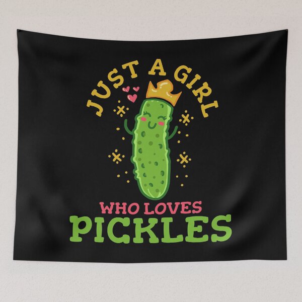 Item preview, Just A Girl Who Loves Pickles designed and sold by 4tomic.