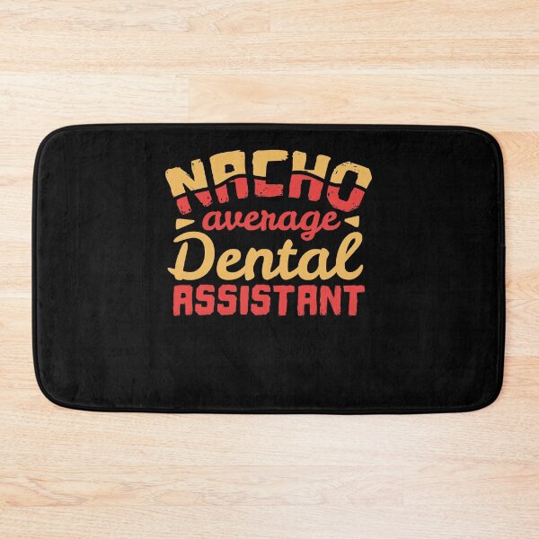 Item preview, Dental Assistant Cinco De Mayo designed and sold by 4tomic.