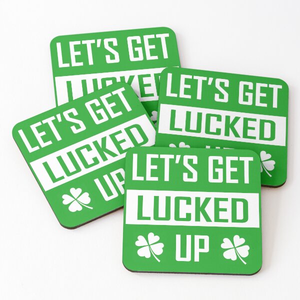 Item preview, LET'S GET LUCKED UP ST. PATRICK'S DAY designed and sold by husicn87.