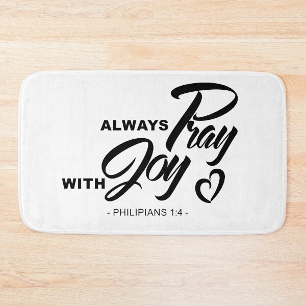 Item preview, "Always Pray With Joy" Philipians 1:4  designed and sold by ZalinaKadyrova.