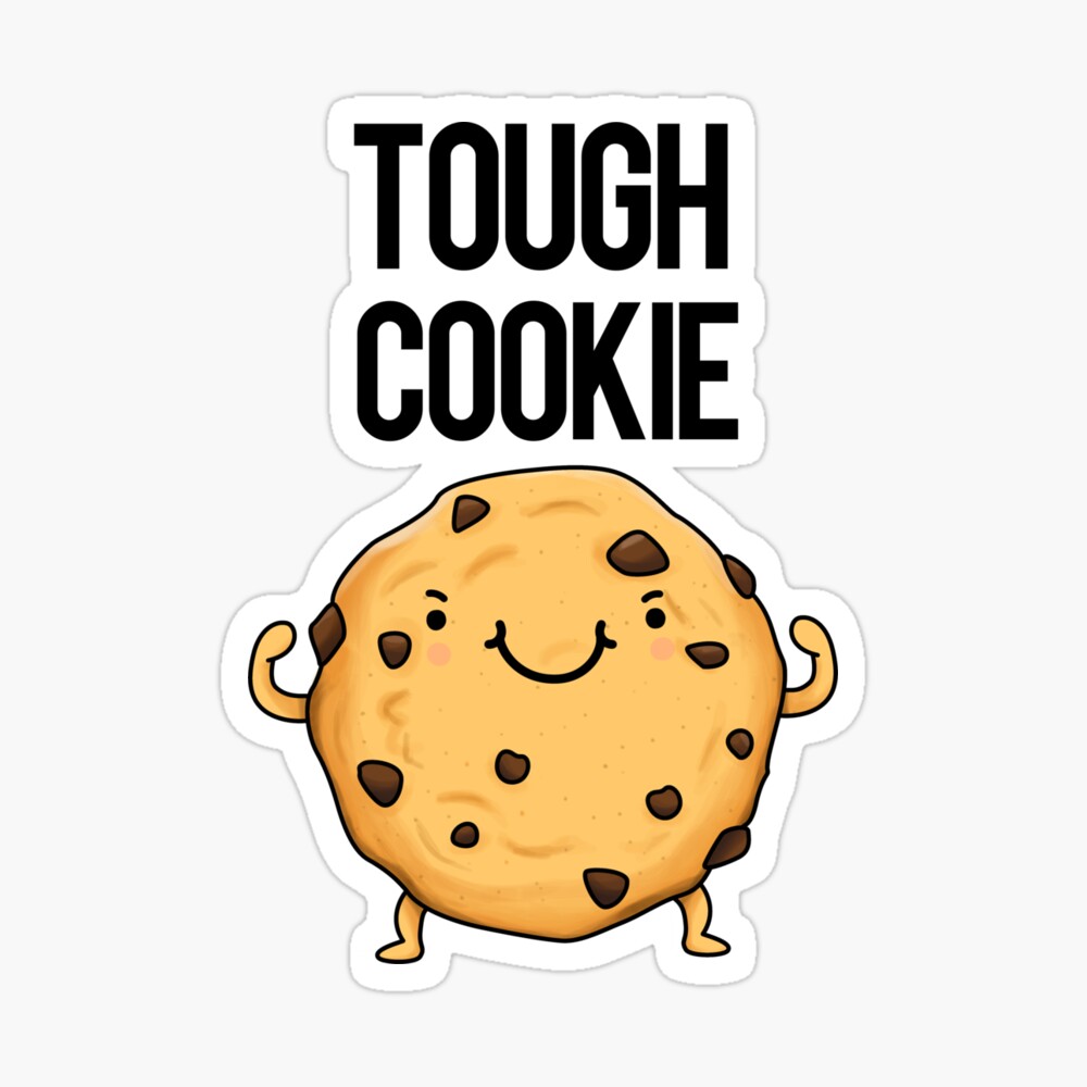 Tough cookie. Tough cookie idiom. Tough cookie перевод идиомы. Cookie перевод.