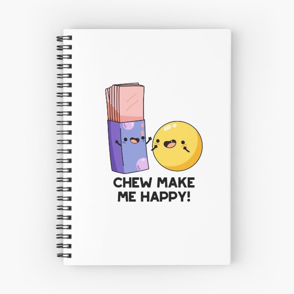 Item preview, Chew Make Me Happy Funny Chewing Gum Puns  designed and sold by punnybone.