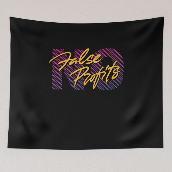 Item preview, No false profits designed and sold by Zagach Letters.