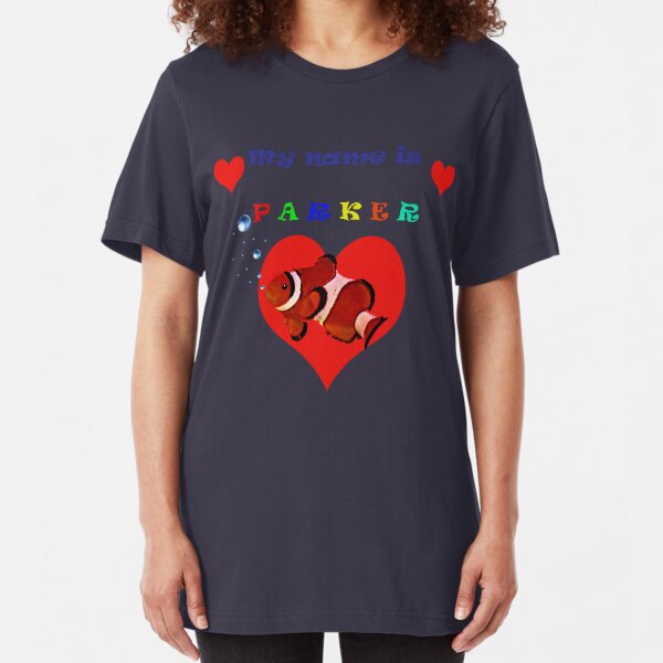 "My Name is Parker " Slim Fit T-Shirt
