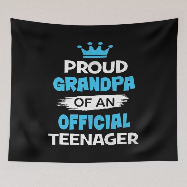 Item preview, Proud Grandpa of an Official Teenager, 13th B-Day Party print designed and sold by Grabitees.