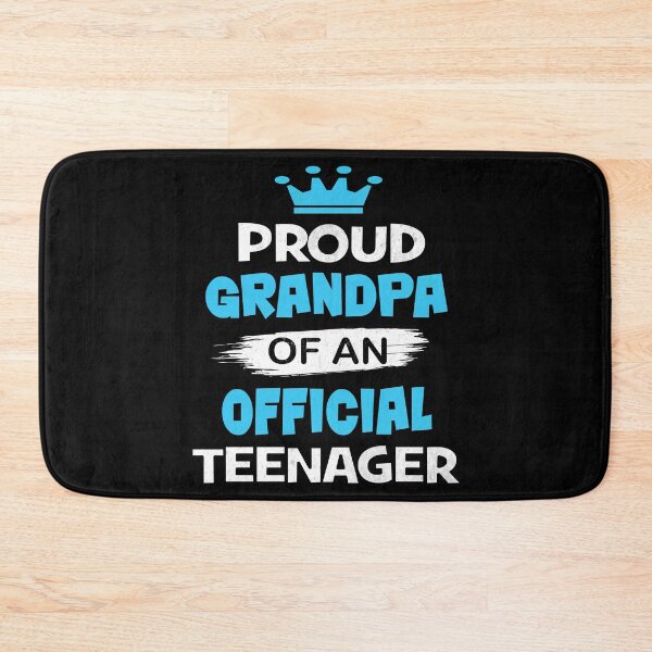 Item preview, Proud Grandpa of an Official Teenager, 13th B-Day Party print designed and sold by Grabitees.