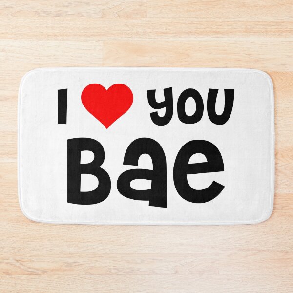 Item preview, I Love You Bae designed and sold by TheArtism.
