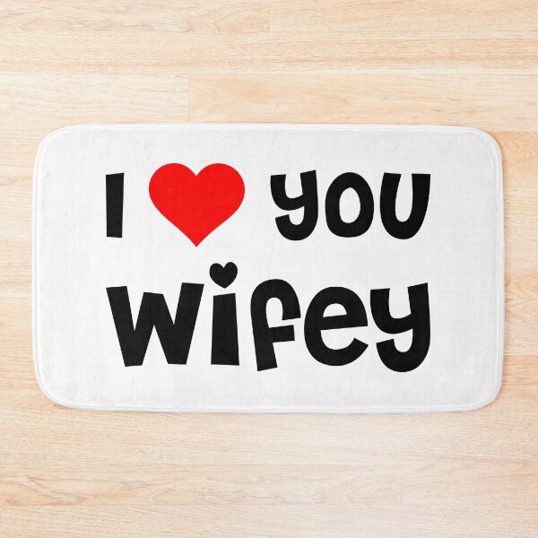 Item preview, I Love You Wifey designed and sold by TheArtism.