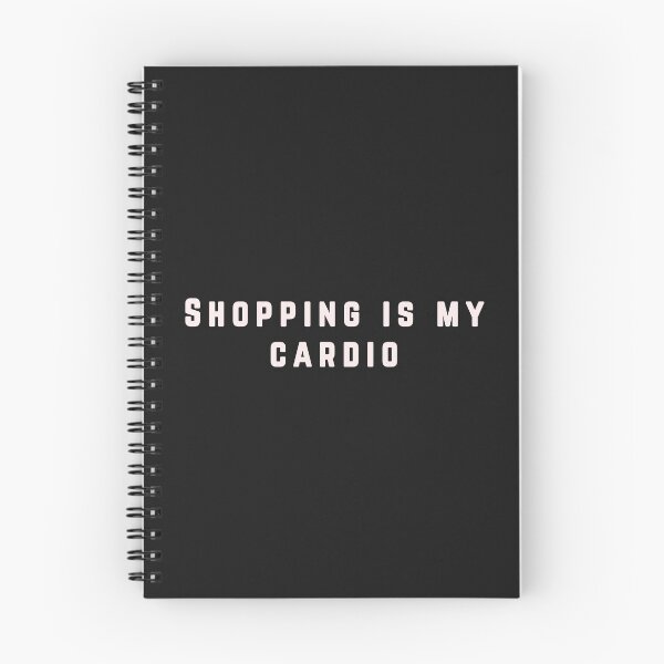 Item preview, Shopping is my cardio designed and sold by InspireGifts.