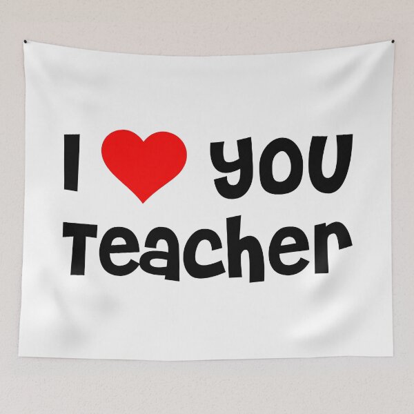 Item preview, I Love You Teacher designed and sold by TheArtism.