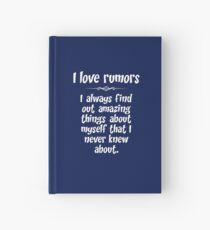 I love rumors. I always find out amazing things about myself that I never knew about. Hardcover Journal