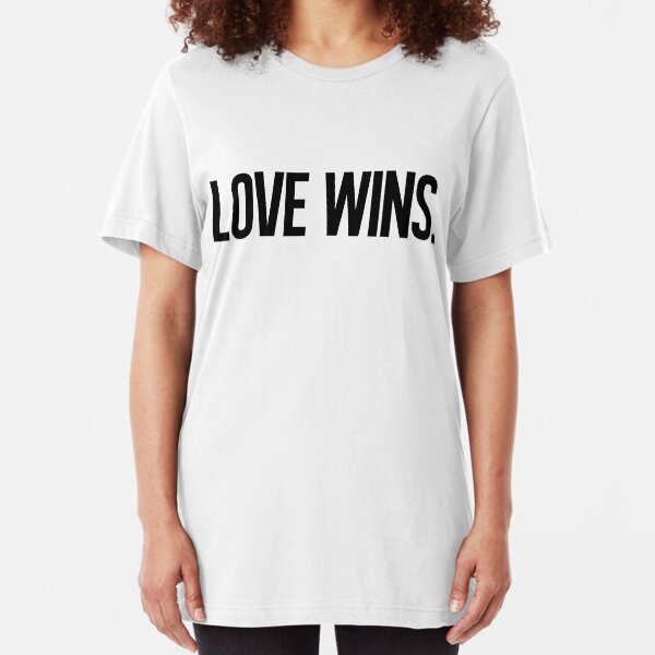 LOVE WINS. Slim Fit T-Shirt