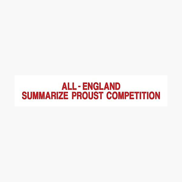 All-England Summarize Proust Competition Photographic Print