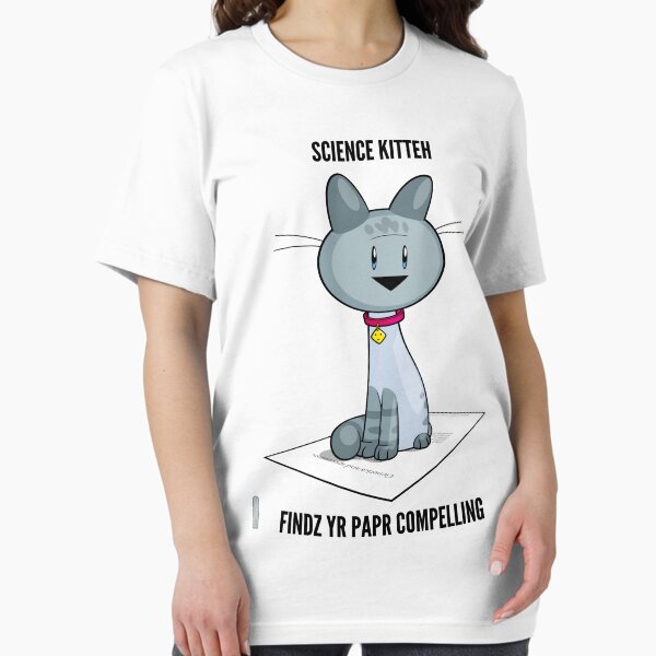 Science Kitteh is reviewing your latest paper Essential T-Shirt