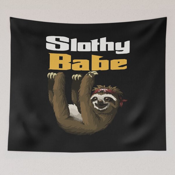 Item preview,    Funny Slothy Babe designed and sold by dara4uall.