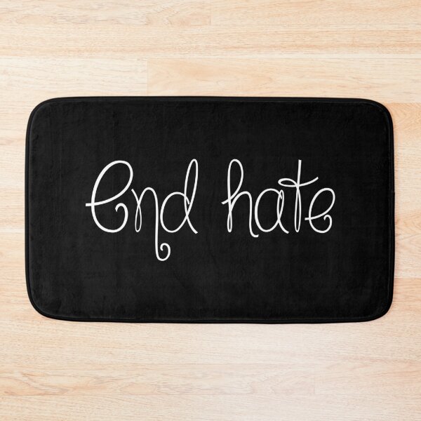Item preview, End Hate designed and sold by BigTime.