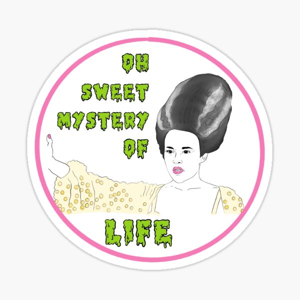 Item preview, Oh Sweet Mystery of Life designed and sold by Lobknock.