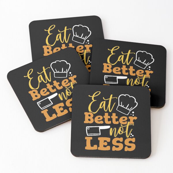 Item preview, Eat Better Not Less Cooking Cooks Saying Gift designed and sold by Maljonic.