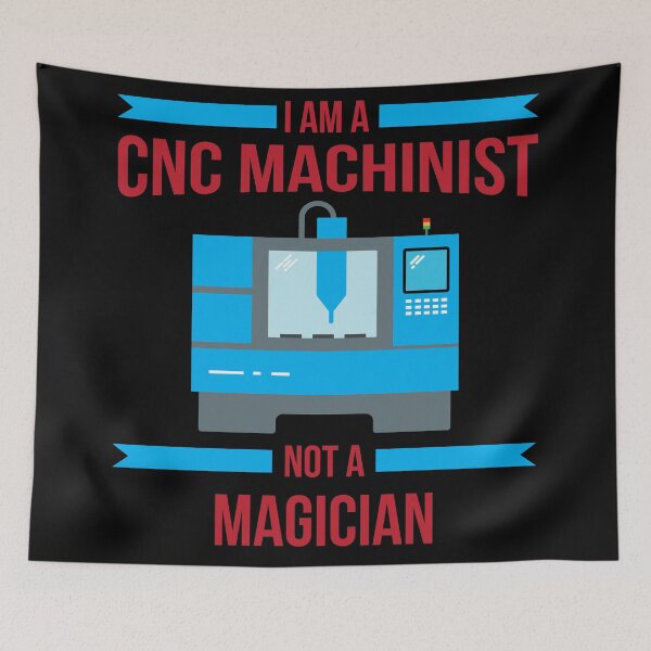 Item preview, CNC Machinist not a Magician designed and sold by palenicek.