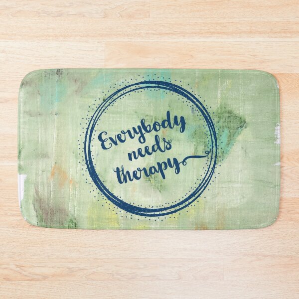 Item preview, Everybody Needs Therapy designed and sold by AndreeDesign.