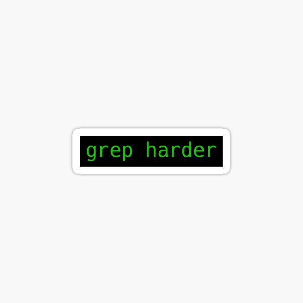 Item preview, grep harder designed and sold by kdranchak.