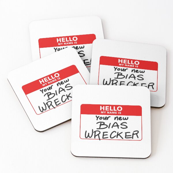 Item preview, Hello. My name is: Your new BIAS WRECKER designed and sold by MultiFandomFan.