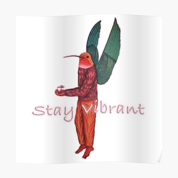 stay vibrant (pink) Poster