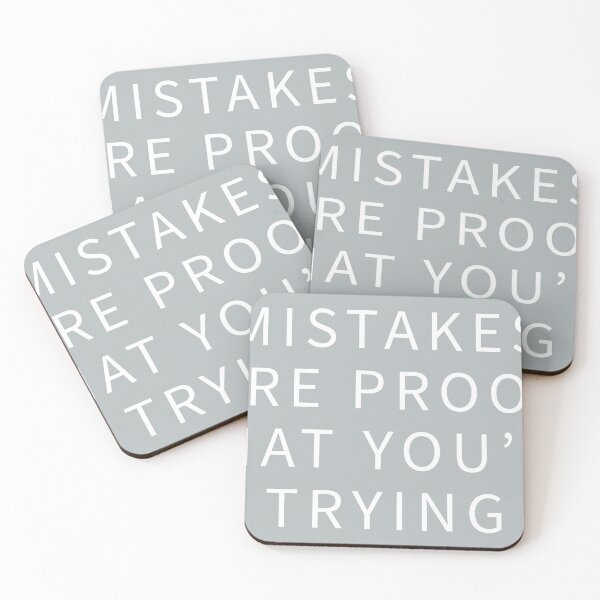 Item preview, mistakes are proof that you're trying designed and sold by QuoteSpirations.
