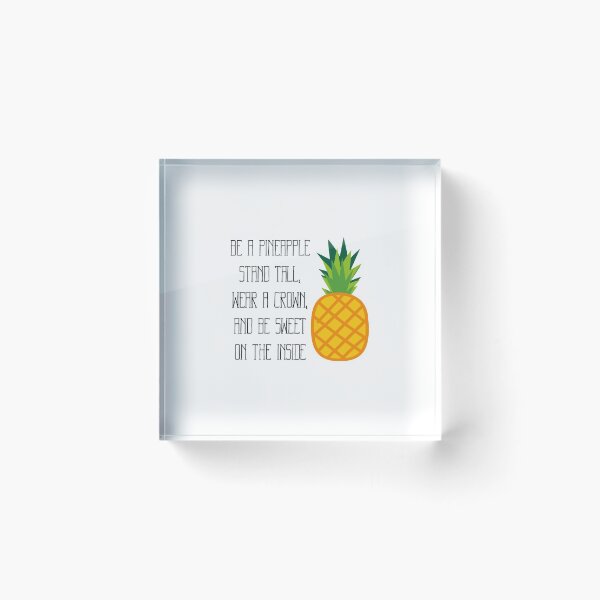 Item preview, Be A Pineapple, Stand Tall designed and sold by LLightMediaPro.