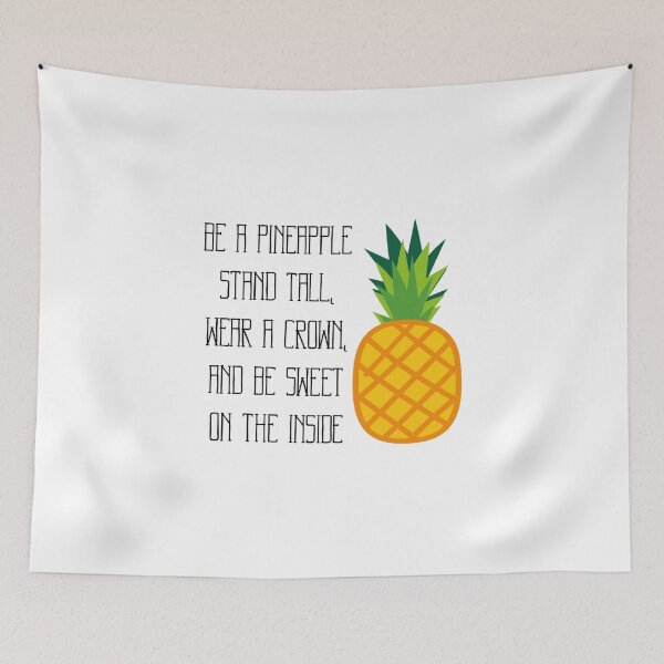 Item preview, Be A Pineapple, Stand Tall designed and sold by LLightMediaPro.