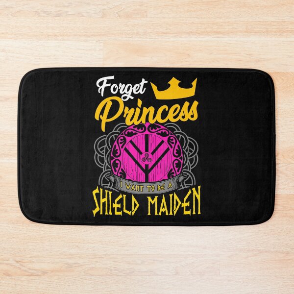 Item preview, Forget Princess I Want To Be A Shield Maiden designed and sold by perfectpresents.