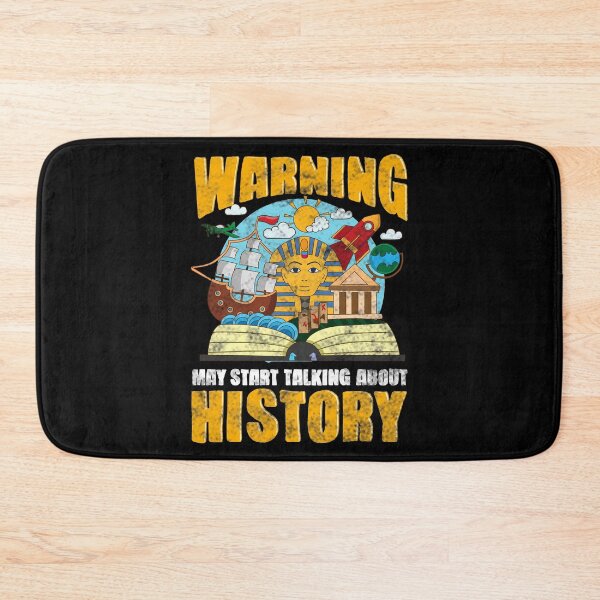Item preview, Funny Warning May Start Talking About History designed and sold by perfectpresents.