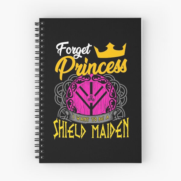 Item preview, Forget Princess I Want To Be A Shield Maiden designed and sold by perfectpresents.