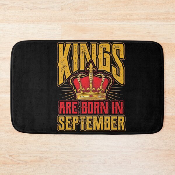 Item preview, Kings are Born in September Birthday Gift designed and sold by Hananiah Merch.