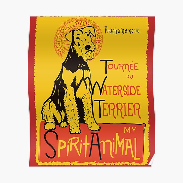 Funny Airedale Waterside Terrier Cute Dog Chat Noir Mashup Art Design Poster